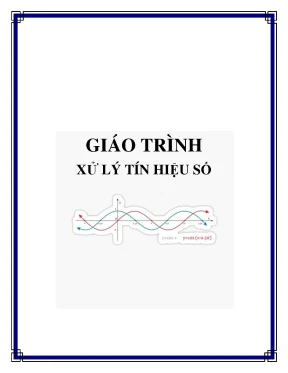 Giáo trình Biến đổi z - Xử lý tín hiệu số (Phần 2)