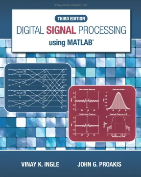 Solution Manual: Digital Signal Processing Using MATLAB
