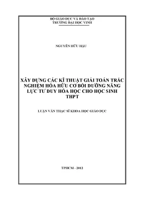 Kỹ thuật giải toán trắc nghiệm hóa hữu cơ bồi dưỡng tư duy học sinh THPT