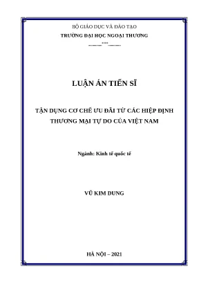 Luận án tận dụng ưu đãi từ FTA của Việt Nam