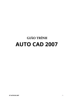 Giáo trình AutoCAD 2007 dành cho sinh viên trung cấp, cao đẳng