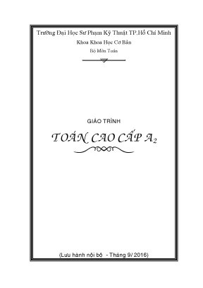Giáo trình Toán cao cấp A2 - Đại học Sư phạm Kỹ thuật TP.HCM