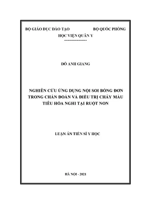 Nội soi bóng đơn chẩn đoán điều trị chảy máu tiêu hóa tại ruột non