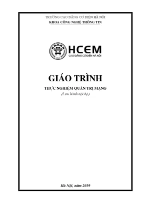 Giáo trình thực nghiệm quản trị mạng Cisco - CĐ Cơ điện Hà Nội