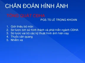 Tổng quan Chẩn đoán hình ảnh Y khoa - PGS Lê Trọng Khoan