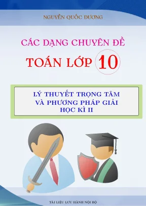 Lý thuyết trọng tâm và phương pháp giải chuyên đề Toán 10 HKII