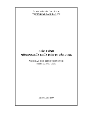 Giáo trình sửa chữa điện tử dân dụng - Cao đẳng Lào Cai