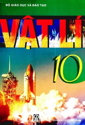 Sách giáo khoa Vật lí 10 - Nội dung và cấu trúc chi tiết