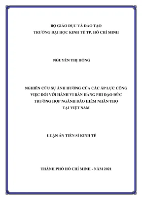 Ảnh hưởng áp lực công việc đến hành vi bán hàng phi đạo đức ngành bảo hiểm nhân thọ