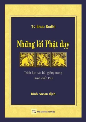 Lời Phật dạy: Trích lục Kinh điển Pāli