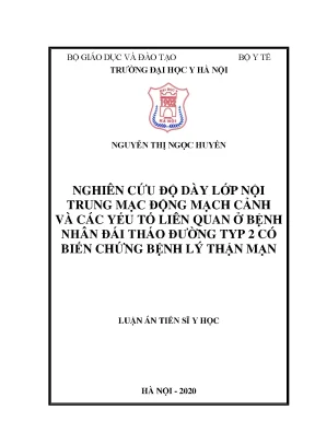 Độ dày nội trung mạc ĐM cảnh ở bệnh nhân ĐTĐ type 2 và bệnh thận mạn