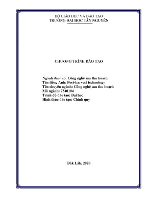 Chương trình đào tạo Công nghệ sau thu hoạch - ĐH Tây Nguyên