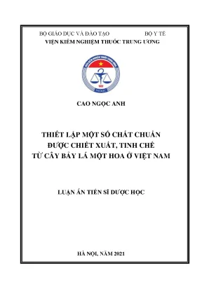 Thiết lập chất chuẩn chiết xuất từ cây Bảy lá một hoa Việt Nam
