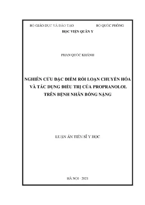 Nghiên cứu đặc điểm rối loạn chuyển hóa và tác dụng propranolol trên bệnh nhân bỏng nặng