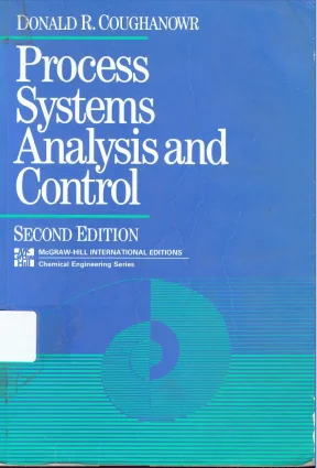 Process Systems Analysis and Control - Donald R. Coughanowr