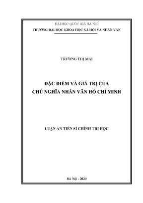 Đặc điểm và giá trị chủ nghĩa nhân văn Hồ Chí Minh