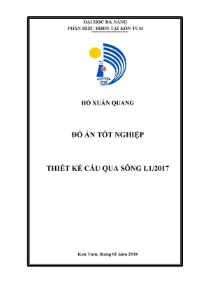 Thiết kế cầu qua sông L1: Đồ án tốt nghiệp Kỹ thuật xây dựng