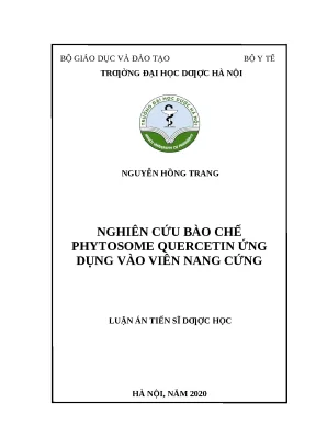 Nghiên cứu bào chế phytosome quercetin ứng dụng vào viên nang cứng