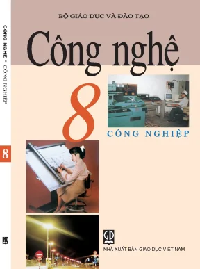 Sách giáo khoa Công nghệ 8 - Công nghiệp (Tái bản lần 10)