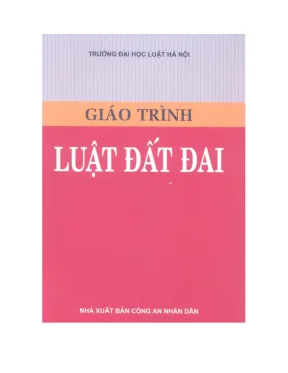 Giáo trình Luật Đất đai - ĐH Luật Hà Nội 2008