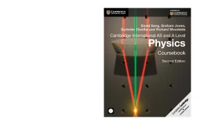 Cambridge AS & A Level Physics Coursebook - Second Edition