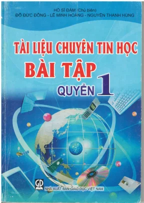 Bài tập Chuyên Tin 1: Thuật toán và Lập trình