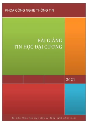 Giáo trình tin học đại cương 2021 - Khoa Công nghệ Thông tin