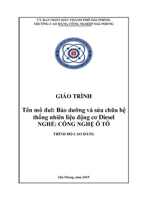 Giáo trình Bảo dưỡng & Sửa chữa Hệ thống Nhiên liệu Diesel Ô tô