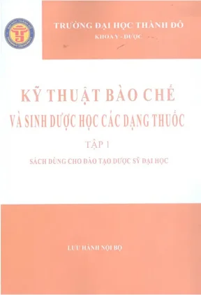 Kỹ thuật bào chế và sinh dược học - Giáo trình Dược sĩ đại học