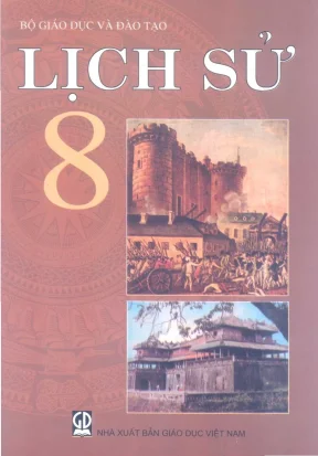Sách giáo khoa Lịch sử lớp 8 - Chương trình Bộ GD&ĐT