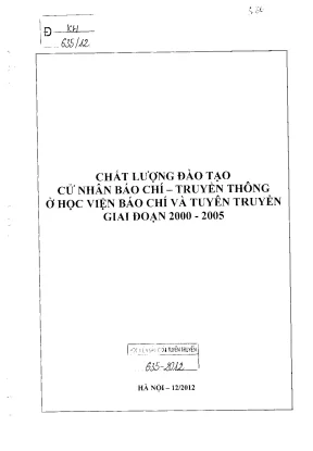 Chất lượng đào tạo cử nhân báo chí truyền thông tại Học viện BC&TT 2000-2005