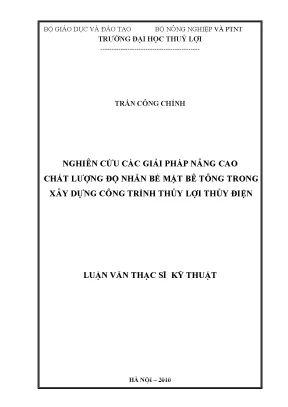 Nghiên cứu giải pháp nâng cao độ nhẵn bề mặt bê tông thủy lợi thủy điện