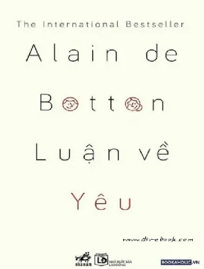 Luận về yêu - Alain de Botton | Tản mạn triết học tình yêu