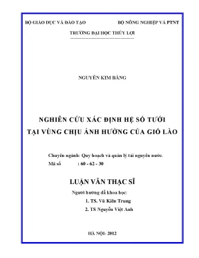 Nghiên cứu xác định hệ số tưới vùng ảnh hưởng gió Lào