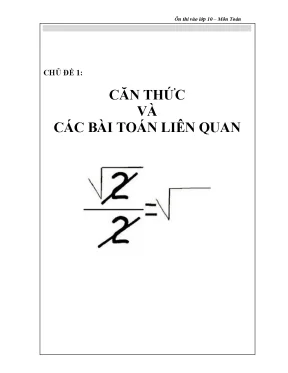 Ôn thi vào lớp 10 môn Toán chủ đề Căn thức và biến đổi