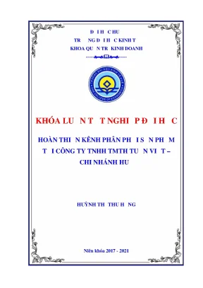 Hoàn thiện kênh phân phối sản phẩm tại Công ty Tuấn Việt Huế