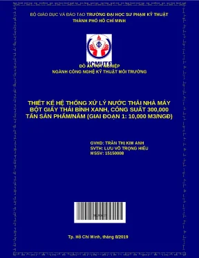 Thiết kế hệ thống xử lý nước thải nhà máy bột giấy