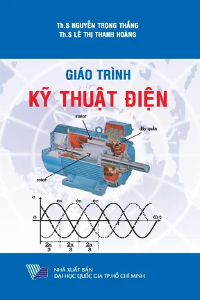 Giáo trình Kỹ thuật điện - Nguyễn Trọng Thắng (ĐHQG TPHCM)