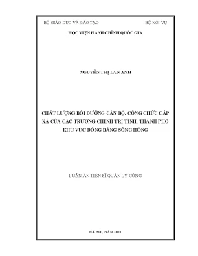 Chất lượng bồi dưỡng cán bộ công chức cấp xã các trường chính trị khu vực sông Hồng