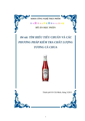 Tiêu chuẩn và phương pháp kiểm tra chất lượng tương cà chua