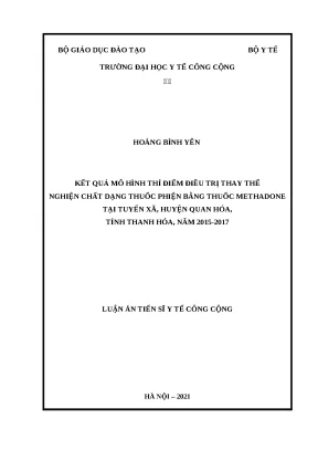 Kết quả mô hình thí điểm điều trị nghiện chất dạng thuốc phiện bằng methadone
