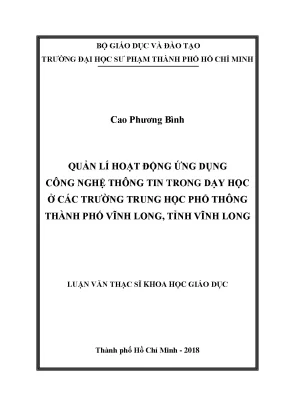Luận văn thạc sĩ quản lí hoạt động ứng dụng công nghệ thông tin trong dạy học ở các trường trung học phổ thông thành phố vĩnh long tỉnh vĩnh long