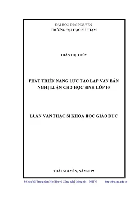 Phát triển năng lực tạo lập văn bản nghị luận cho học sinh lớp 10