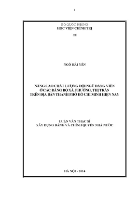 Luận văn thạc sĩ chính trị học nâng cao chất lượng đội ngũ đảng viên ở các đảng bộ xã phường thị trấn trên địa bàn thành phố hồ chí minh hiện nay