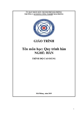 Giáo trình quy trình hàn nghề hàn cđ công nghiệp hải phòng