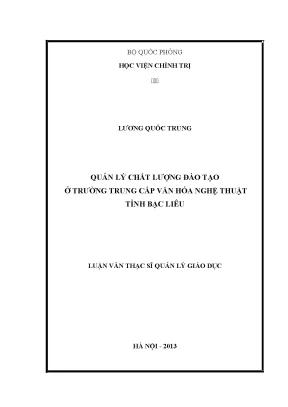 Luận văn thạc sĩ quản lý giáo dục quản lý chất lượng đào tạo ở trường trung cấp văn hóa nghệ thuật tỉnh bạc liêu