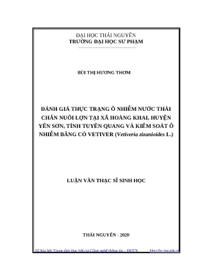 Luận văn thạc sĩ đánh giá thực trạng ô nhiễm nước thải chăn nuôi lợn tại xã hoàng khai huyện yên sơn tỉnh tuyên quang và kiểm soát ô nhiễm bằng cỏ vetiver vetiveria zizanioides l