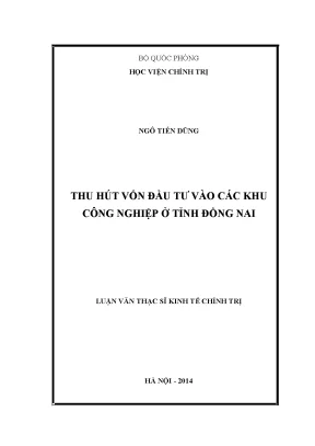 Luận văn thạc sĩ kinh tế chính trị thu hút vốn đầu tư vào các khu công nghiệp ở tỉnh đồng nai