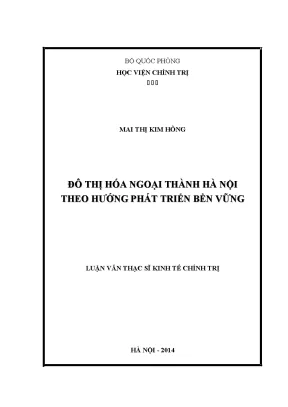 Luận văn thạc sĩ kinh tế chính trị đô thị hóa ngoại thành hà nội theo hướng phát triển bền vững
