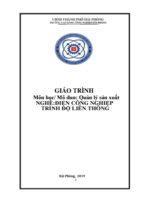 Giáo trình quản lý sản xuất ngành điện công nghiệp cđ công nghiệp hải phòng